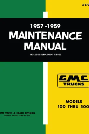 No Minimum Order Service Manual for 1957-1959 GMC Truck